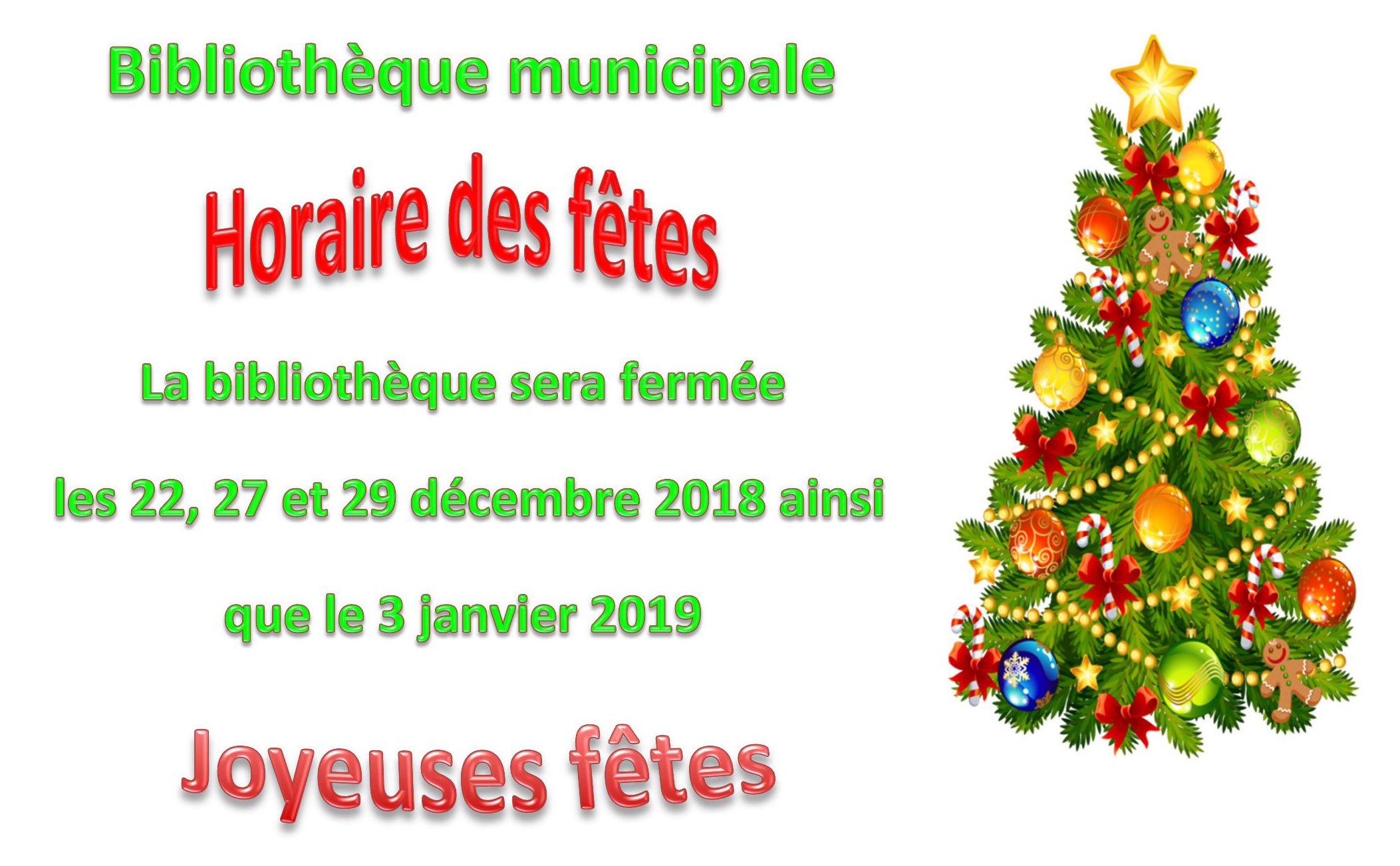 Fermeture de la Bibliothque Ftes 2018